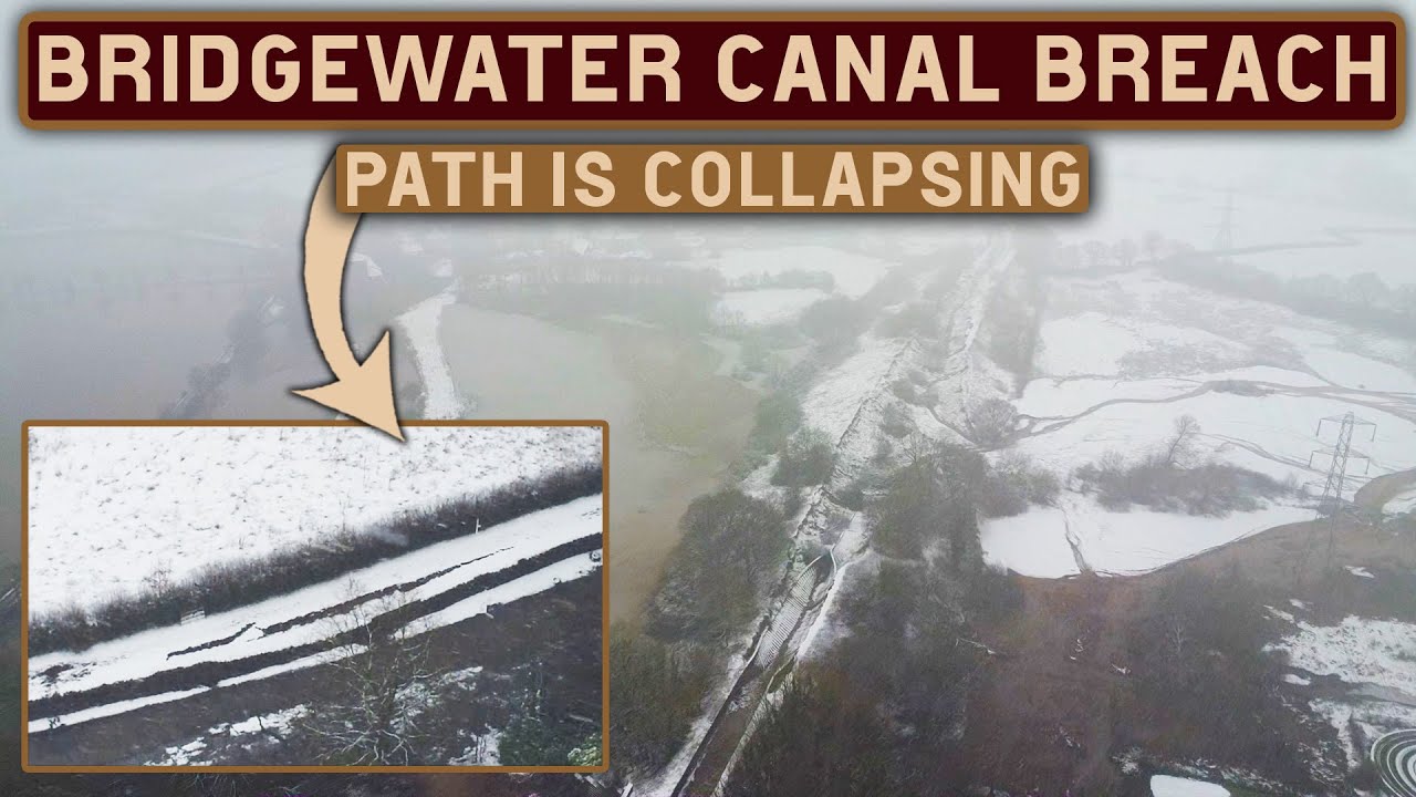 BRIDGEWATER CANAL BREACH! Towpath is Now COLLAPSING!