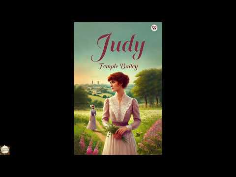Judy by Temple Bailey — free full audiobook