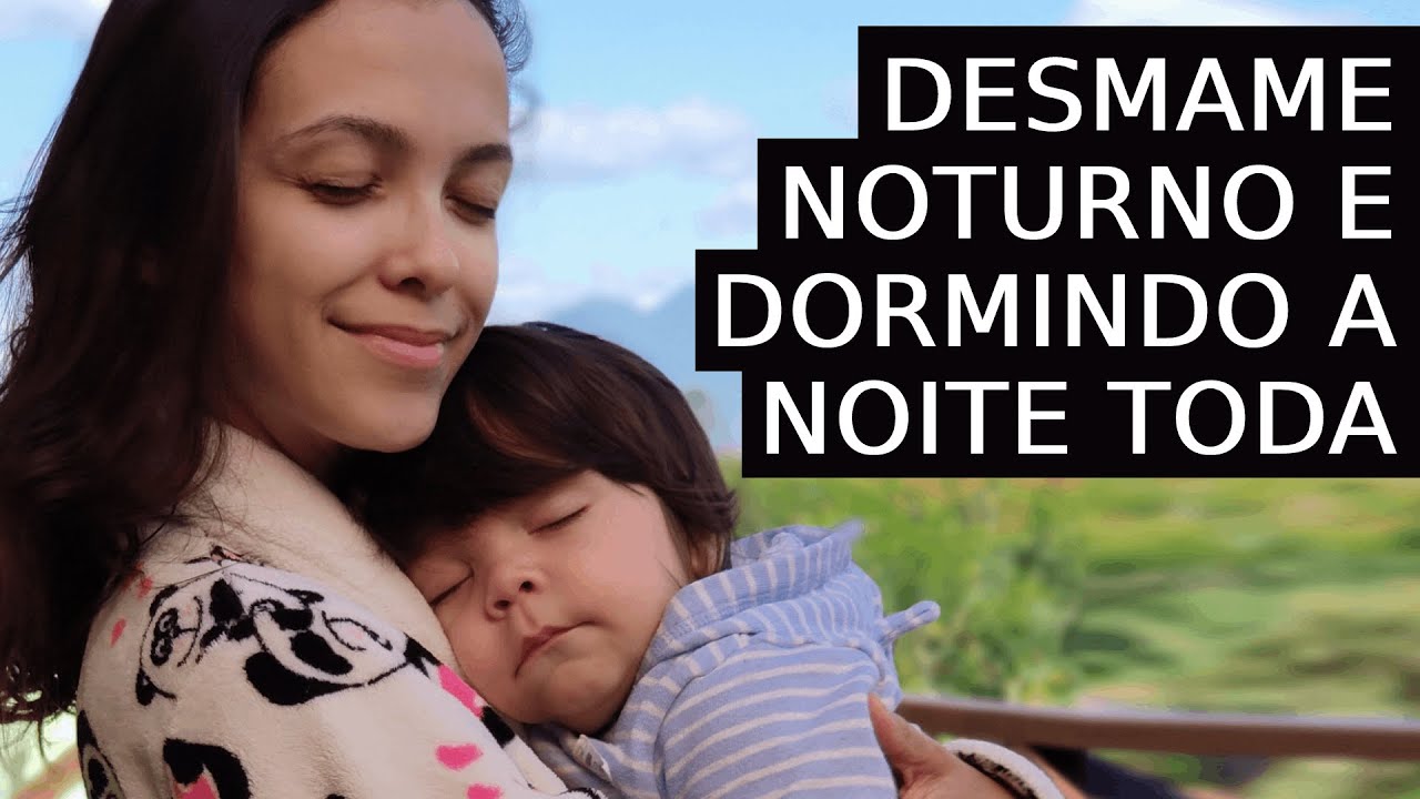 NOSSA EXPERIÊNCIA COM DESMAME NOTURNO E MELHORA DO SONO DO BEBÊ | Luana Burigo