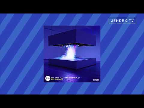 Rick Tibbe Feat. Nathan Brumley - Still Go Back