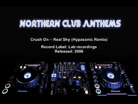 Crush On -- Real Shy (Hypasonic Remix)