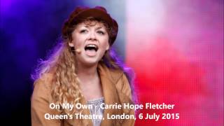 On My Own - Carrie Hope Fletcher