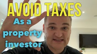 5 Ways to Avoid Tax as a Property Investor