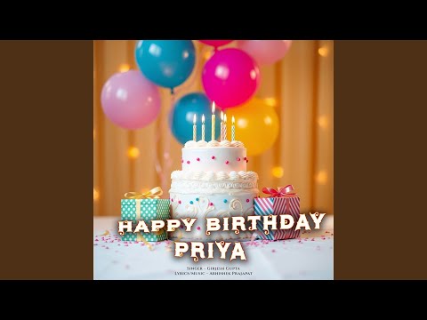 Happy Birthday Priya