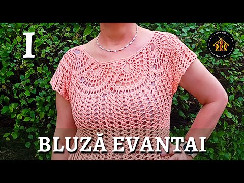 Cum crosetam bluza evantai - Partea I