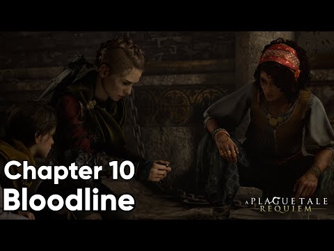 Chapter 10 Bloodline. A Plague Tale Requiem. Walkthrough. Subtitles. No Comments.