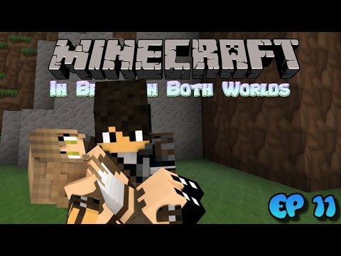 Forced Love - In Between Both Worlds (Minecraft Role-Play) Ep11