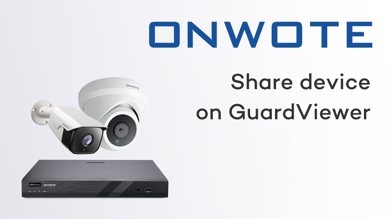 Share device on GuardViewer