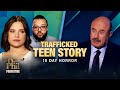 Exclusive Undercover Mission To Expose Human Traffickers Dr Phil Primetime