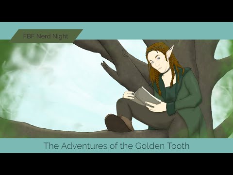 The Adventures of the Golden Tooth – Dungeons and Dragons – Episode 4
