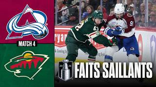 Avalanche vs Wild, match no 4 | 11/05/26 | Faits saillants