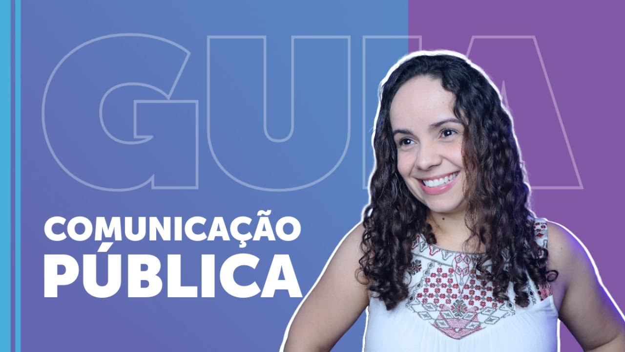 COMUNICAÇÃO PÚBLICA: introdução sobre o que é, quem faz e como funciona