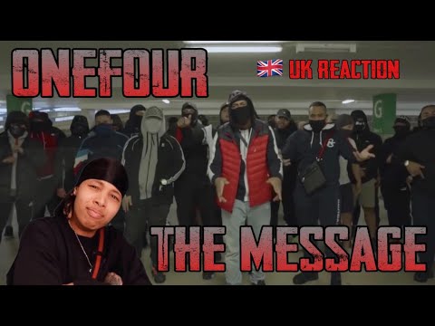 UK REACTION TO ONEFOUR - THE MESSAGE