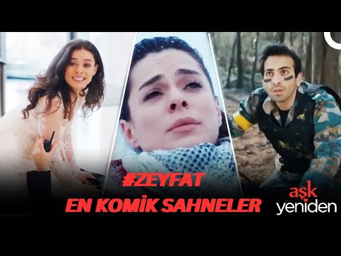 #ZeyFat En Komik Sahneleri - Aşk Yeniden