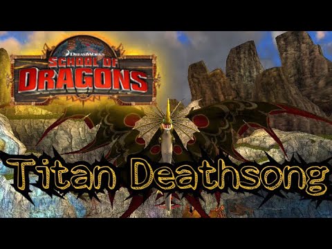 School of dragons: Titan Deathsong