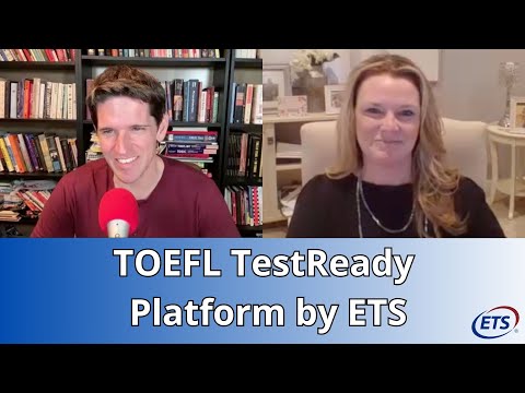The TOEFL TestReady Platform by ETS (A New Way to TOEFL Prep)