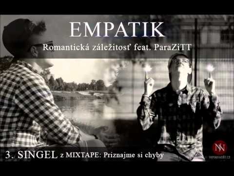EMPATIK ft. PARAZITT - ROMANTICKÁ ZÁLEŽITOSŤ