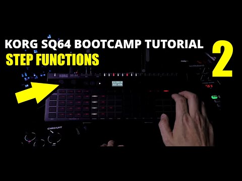 Step Functions – Korg SQ64 Bootcamp Pt 2 // Korg Sq-64 Tutorial