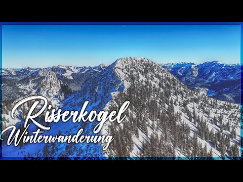 Risserkogel Winter-Wanderung: Anspruchsvolle Winterwanderung