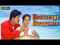 Keeravani Raagamlo Swayamvaram Venu Laya Udit Narayan Swarnalatha