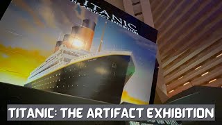 Titanic: The Artifact Exhibition - Luxor Hotel & Casino | Vegas Hotels | Explore Las Vegas