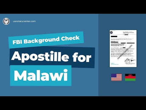 FBI Background Check Apostille for Malawi | American Notary Service Center | usnotarycenter.com