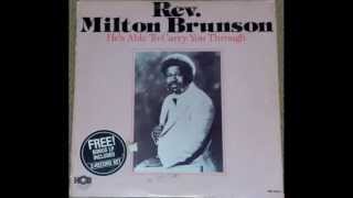 &quot;Lord You&#39;ve Been Merciful&quot; Rev Milton Brunson