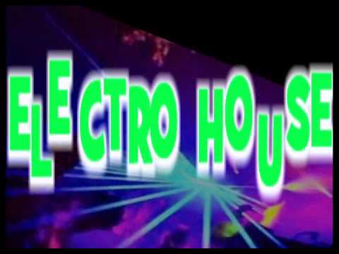 ELECTRO HOUSE 2012 & 11 - MIX 1  (pt 1)- DESIRE EFFECT ,