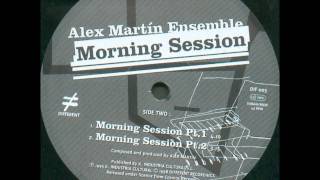 Alex Martin Ensemble - Morning Session Pt. 1