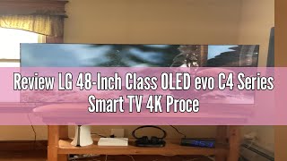 Review LG 48-Inch Class OLED evo C4 Series Smart TV 4K Processor Flat Screen with Magic Remote AI-Po