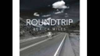 Edrick Miles - Round Trip (NEW RNB SONG MARCH 2015)