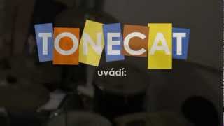 preview picture of video 'TONECAT - Jsme zpátky i s našimi zlozvyky'