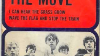 The Move I Can Hear The Grass Grow