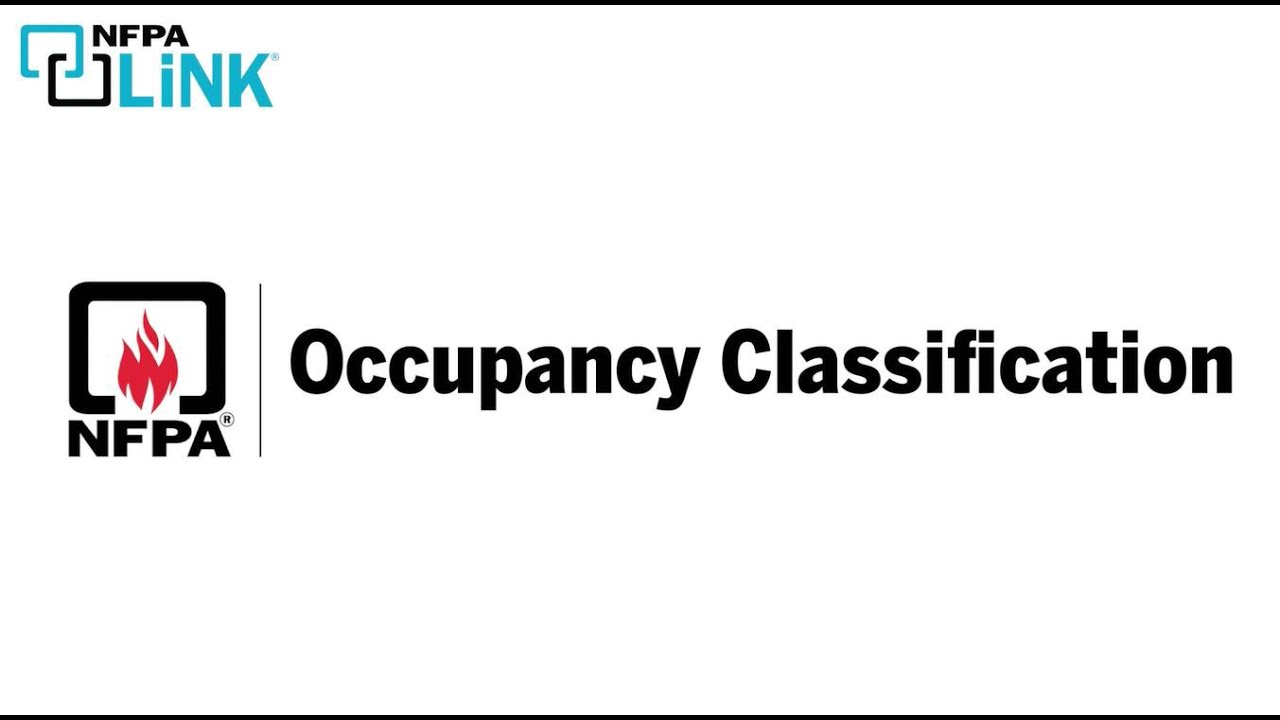 Occupancy Classifications in NFPA 101®, Life Safety Code®