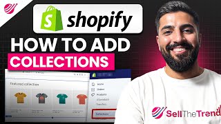 How to Add Collections in Shopify (2026) Guide