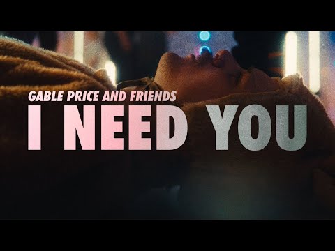 I Need You