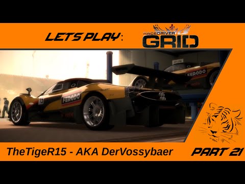 Let's play Race Driver: Grid Part 21 [German] - Vom Teil getroffen