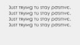 The Streets. Stay Positive. With Lyrics.