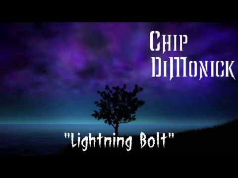 Chip DiMonick - Lightning Bolt [OFFICIAL LYRIC VIDEO]