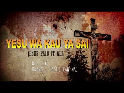 YESU WA KAU YA SAI - Jesus Paid it All