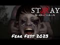 Stray Souls — Fear Fest 2023