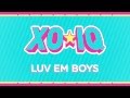 XO-IQ - Luv Em Boys [Official Audio | From the TV ...