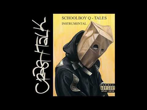 schoolboy q - tales (instrumental)