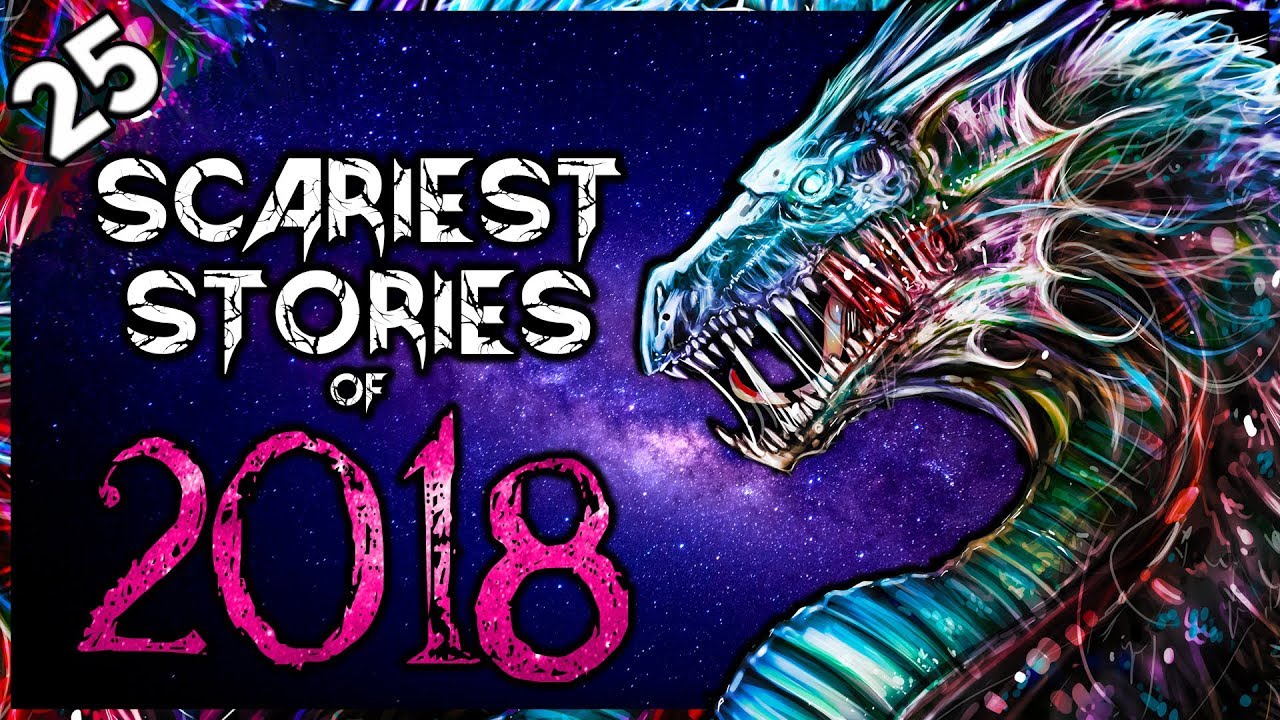 Top 25 True HORROR Stories of 2018 [MP3 DOWNLOAD] | Darkness Prevails
