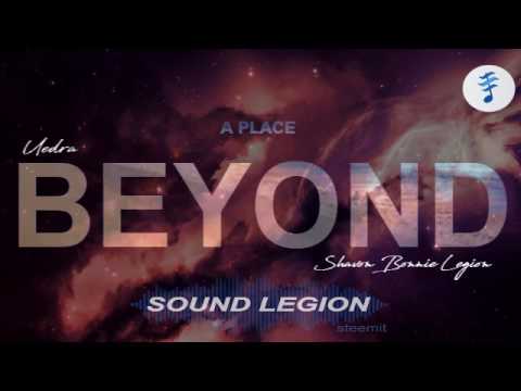 Shavon Bonnie Legion - A Place Beyond (Uedra)