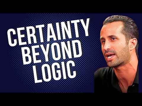 Ep.7 Certainty Beyond Logic