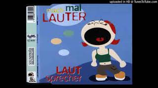 Laut Sprecher - Mach Mal Lauter (SK 1 Extended Mix)