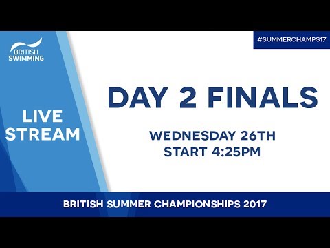 British Summer Champs 2017 – Day 2 Finals