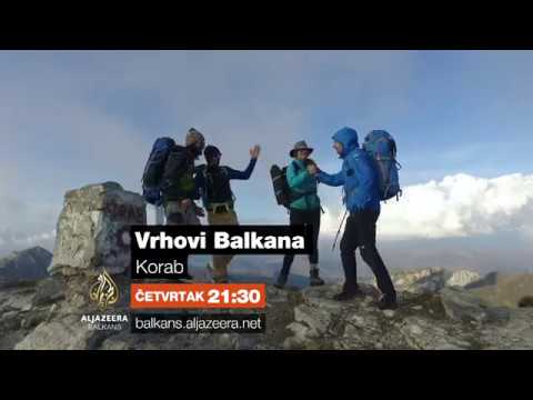 Vrhovi Balkana S3 E2 - Korab - Četvrtak 21:30