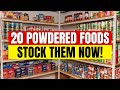 20 Powdered Foods That LAST FOREVER! (30+ Year Shelf Life)